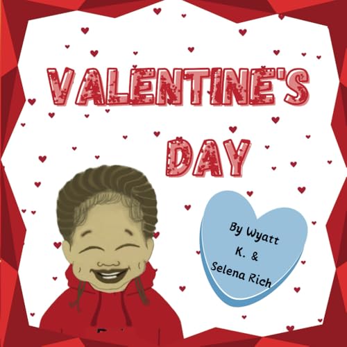 Valentine's Day (Wyatt Shares)