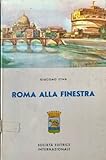 punto finestra roma  Roma alla finestra