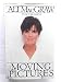 Moving Pictures: An Autobiography