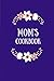 Produktbild Mom's Cookbook: Indigo, 100 Pages, Blank Recipe Journal, 6x9 in. (Blank Cookbook)