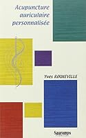 ACUPUNCTURE AURICULAIRE PERSONNALISEE 2840232308 Book Cover