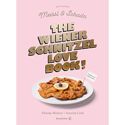 The Wiener Schnitzel Love Book! (English Edition)