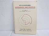 Psychodrama: Experience and Process