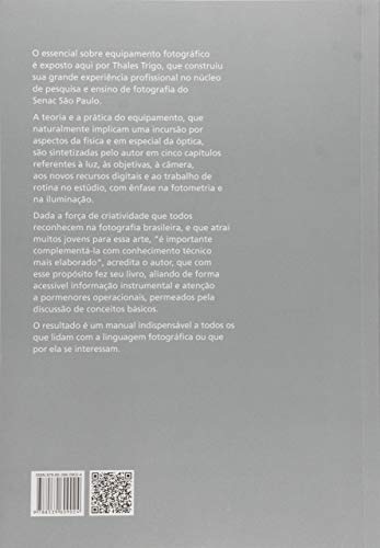 Equipamento fotográfico: Teoria e prática