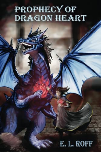 Prophecy of Dragon Heart