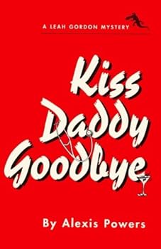 Paperback Kiss Daddy Goodbye Book