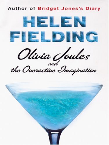 Olivia Joules and the Overactive Imagination [Large Print] 2226153861 Book Cover