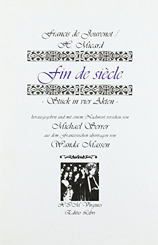 Preisvergleich Produktbild Fin de siecle. Theaterstück in 4 Akten.