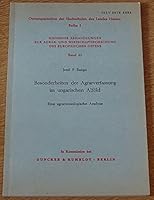 Besonderheiten Der Agrarverfassung Im Ungarischen Alfold: Eine Agrarsoziologische Analyse 3428039653 Book Cover