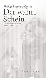 Der wahre Schein (Neue Subjektile)