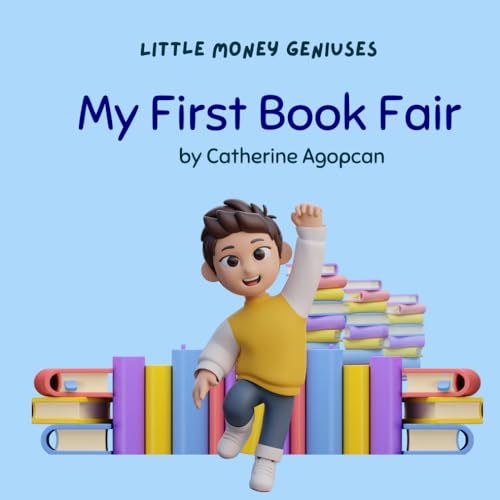 My First Book Fair (Little Money Geniuses)