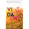 Vida: 15 (Adentro)