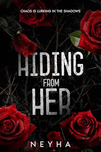 Hiding from Her (Hide-n-Seek Book 1)