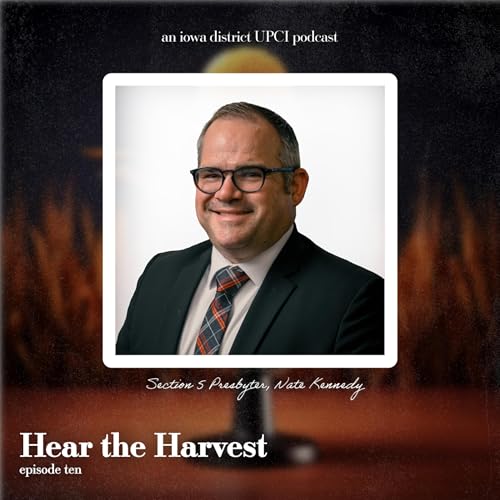 S1, Ep. 10 | Rev. Nate Kennedy, Section 5 Presbyter