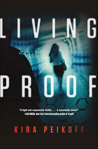 Living Proof: A Thriller