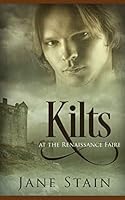 Kilts at the Renaissance Faire 154107842X Book Cover