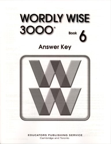 Wordly Wise 3000: Book 6 Answer Key