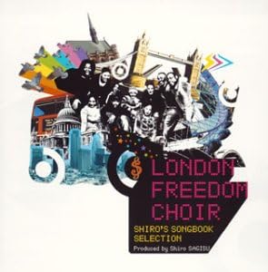 FREEDOM GOSPEL CHOIR SHIRO SAGISU LONDON FREEDOM - Shiro's Songbook Selection - CD