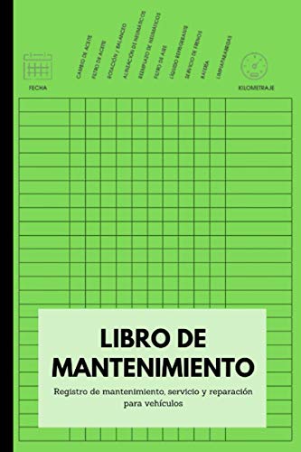 Libro de Mantenimiento para Coche - Registro de mantenimiento, servicio y reparación para vehículos, automóviles y coches.