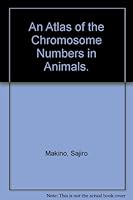 An Atlas of the Chromosome Numbers in Animals. 0813822203 Book Cover