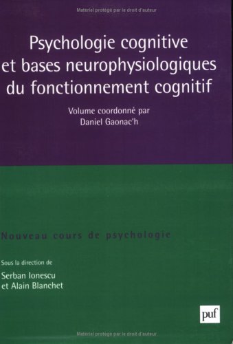 Psychologie cognitive et bases neurophysiologiques du fonctionnement cognitif