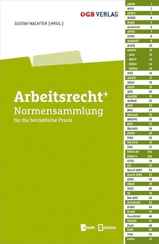 Arbeitsrecht+: Normensammlung für die betriebliche Praxis 2020 (Gesetze und Kommentare)
