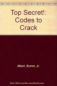 Hardcover Top Secret!: Codes to Crack Book