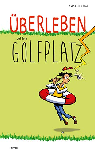 Überleben auf dem Golfplatz., 11.29