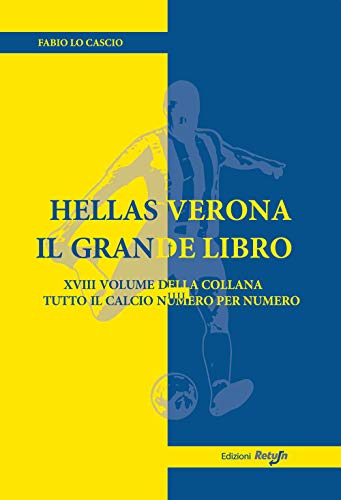 Hellas Verona il Grande Libro