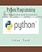 Python Programming: for Engineers and Scientists
