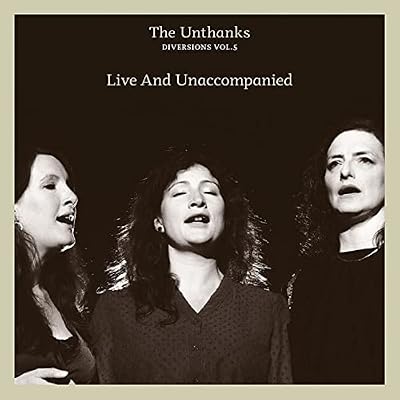 DIVERSIONS VOL 5 - LIVE AND UNACCOMPANIED