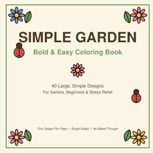 Simple Garden: Bold & Easy Coloring Book: 40 Large, Simple Designs for Seniors, Beginners and Stress Relief image 2