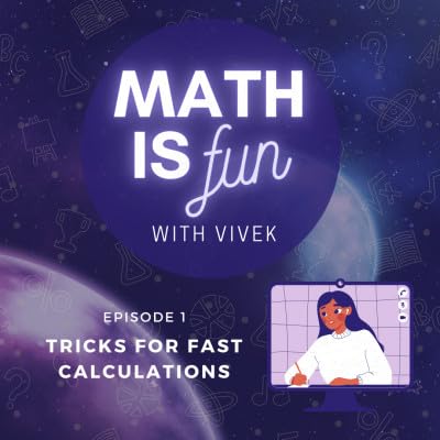 Page de couverture de Episode 1 - Introduction to Math is Fun and some tricks