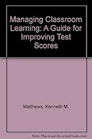 Managing Classroom Learning 0819136204 Book Cover