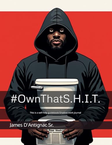  #OwnThatS.H.I.T.