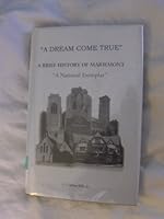 A dream come true: A brief history of Mariemont 0615117147 Book Cover