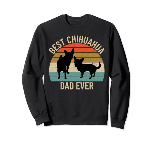 Best Chihuahua Dad Ever Retro Vintage Dog Lover Felpa