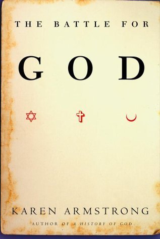 The Battle for God by Armstrong, Karen (2000) H... B00ZT1GVL2 Book Cover