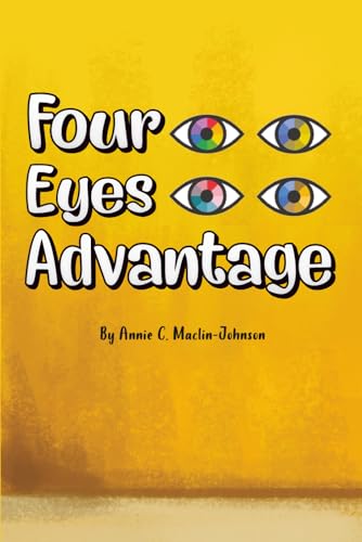 Four Eyes Advantage