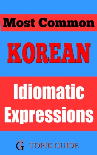Most Common Korean Idiomatic Expressions