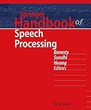 Springer Handbook of Speech Processing (Springer Handbooks)