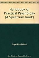 Handbook of Practical Psychology (A Spectrum book) 0133806006 Book Cover