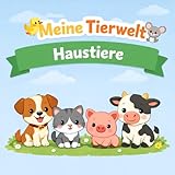 Meine Tierwelt – Haustiere