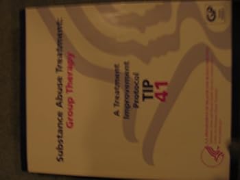 Substance Abuse Treatment: Group Therapy