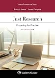 Just Research: Preparing for Practice (Aspen Coursebook)