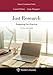Just Research: Preparing for Practice (Aspen Coursebook)