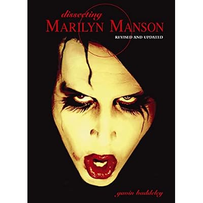 Dissecting Marilyn Manson