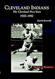 The Cleveland Indians: The Cleveland Press Years, 1920-1982 (OH) (Images of Baseball)