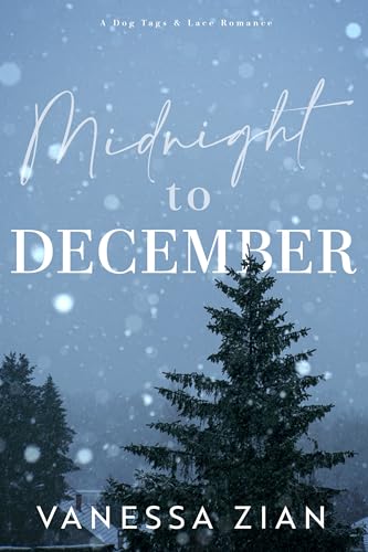 Midnight to December (Dog Tags & Lace Book 1)