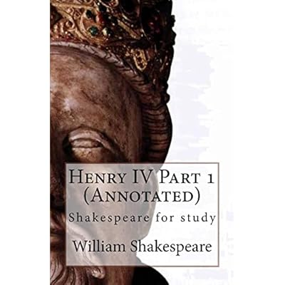 Henry IV Part 1 (Annotated)
